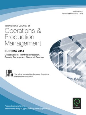 cover image of International Journal of Operations & Production Management, Volume 36, Number 12